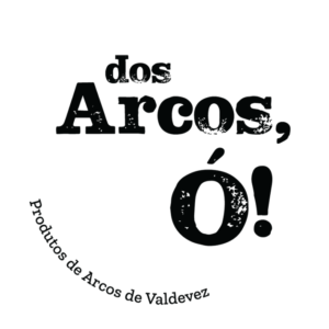 Dos Arcos, Ó!